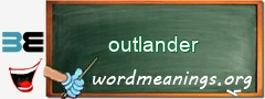 WordMeaning blackboard for outlander